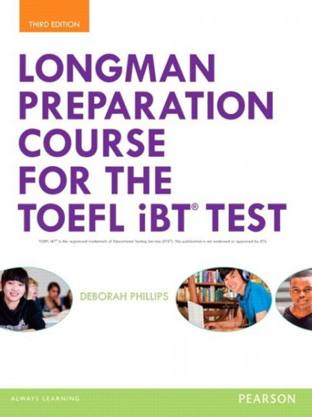 Longman Preparation Course for the Toefl(r) IBT Test, with Mylab English and Online Access to MP3 Files, Without Answer Key