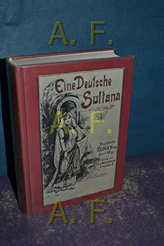 Eine deutsche Sultana (Deutsche Herzen, deutsche Helden I)