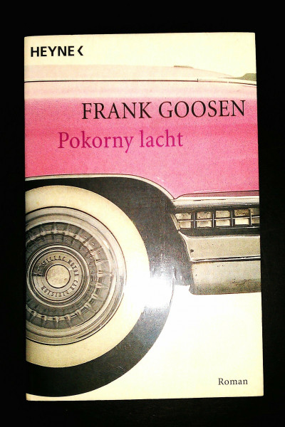 Pokorny lacht: Roman. Taschenbuch des Monats