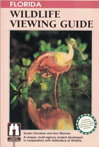 Florida Wildlife Viewing Guide (The Watchable Wildlife Series)