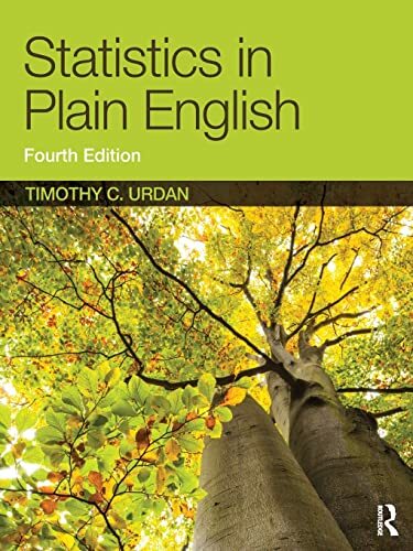 Statistics in Plain English, Fourth Edition Statistics in Plain English, Fourth Edition