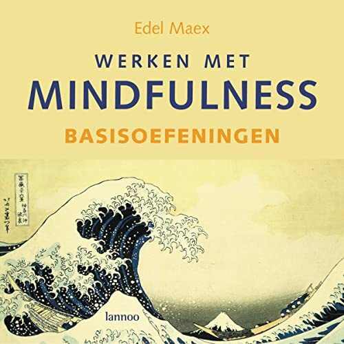 Basisoefeningen (Werken met mindfulness)