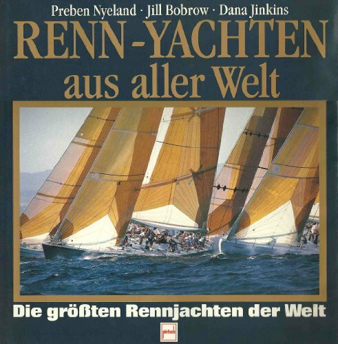 Renn-Yachten aus aller Welt