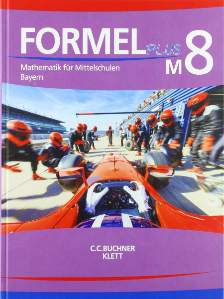 Formel PLUS 8 M. Ausgabe Bayern Mittelschule. Schulbuch Klasse 8 (Kurs M)