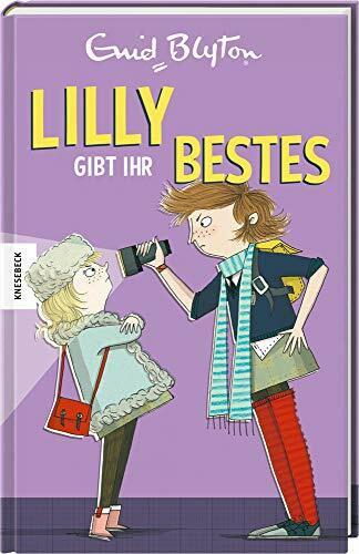 Lilly gibt ihr Bestes: Der dritte Band der Internatsgeschichte