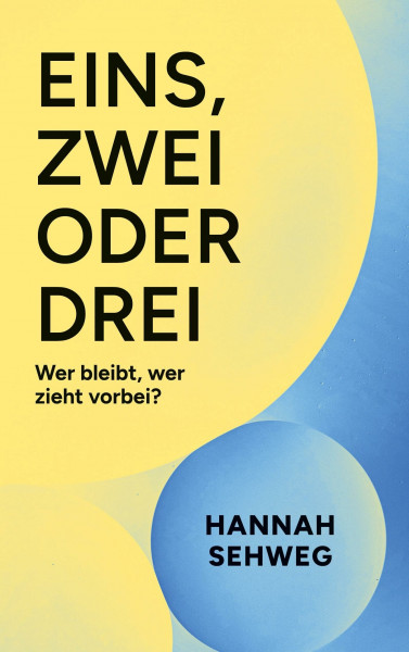 Eins, Zwei oder Drei: Wer bleibt, wer zieht vorbei?