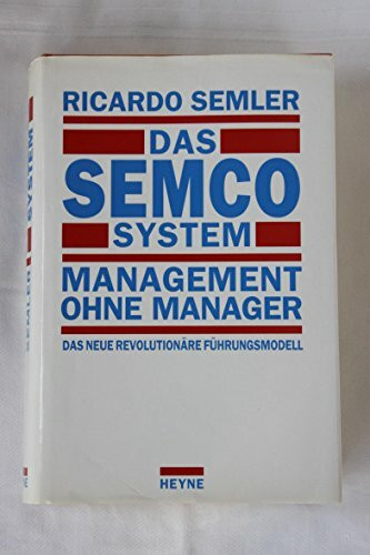Das SEMCO System, Management ohne Manager