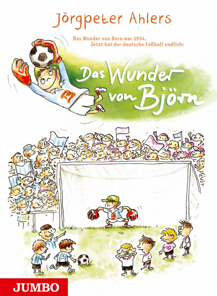 Das Wunder von Björn: Das Wunder von Bern war 1954.