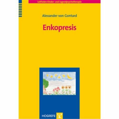 Enkopresis (Leitfaden Kinder- und Jugendpsychotherapie)