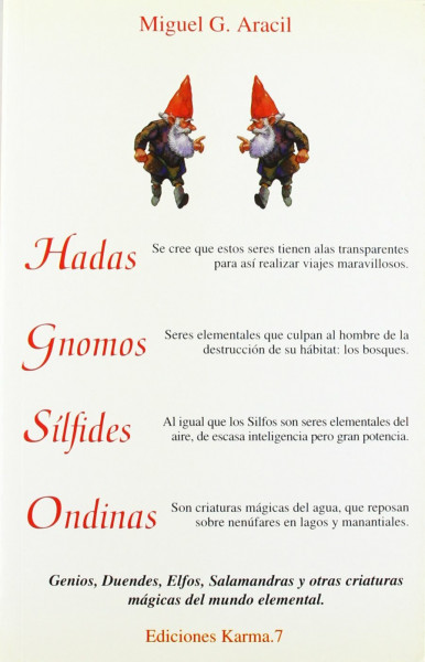 Hadas, gnomos, sílfides, ondinas