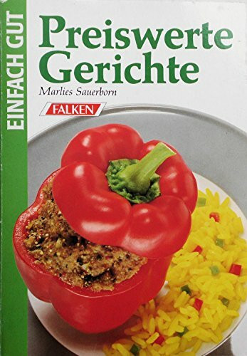 Preiswerte Gerichte. Einfach gut.