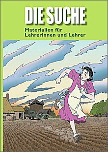 Die Suche . Materialien für Lehrerinnen und Lehrer