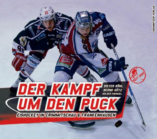 Der Kampf um den Puck: Eishockey in Crimmitschau & Frankenhausen