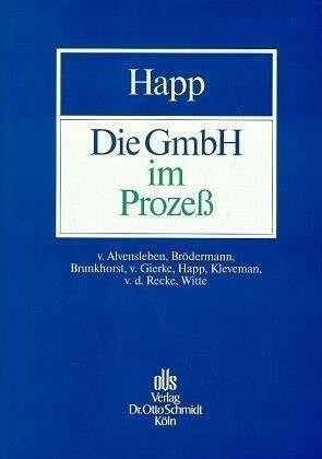 Die GmbH im Prozess