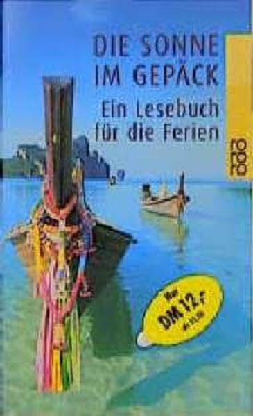 Die Sonne im Gepäck (Ein Lesebuch für die Ferien)