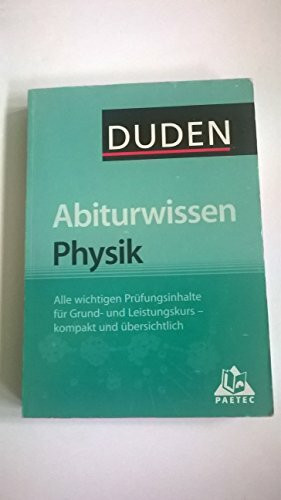 Duden Abiturwissen Physik