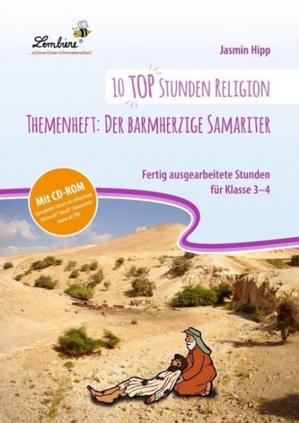 10 top Stunden Religion. Themenheft: Der barmherzige Samariter (Set)