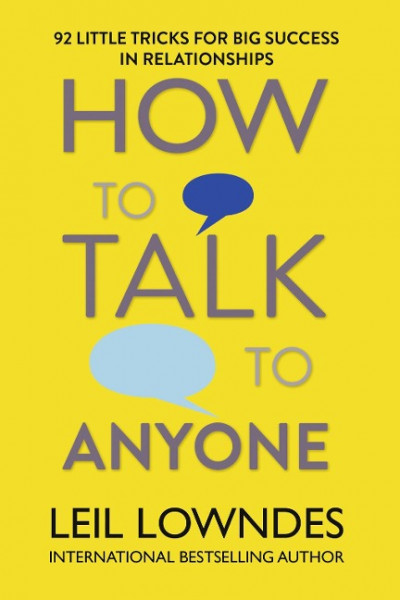 How to Talk to Anyone