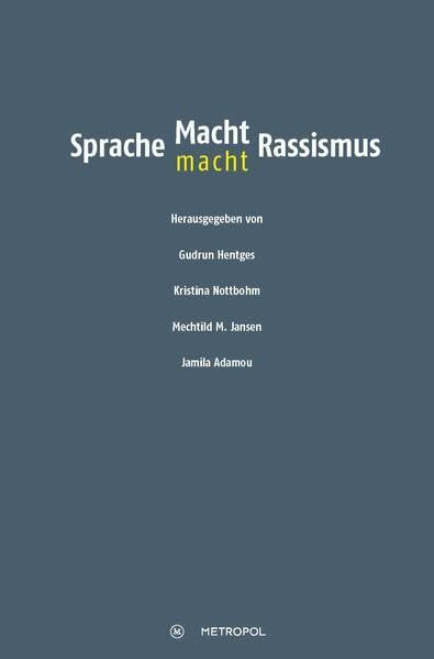 Sprache - Macht - Rassismus