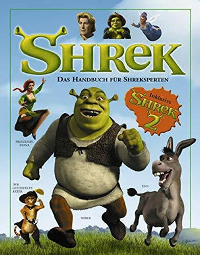 Shrek - Das offizielle Buch zum Film: Das Handbuch für Shreksperten