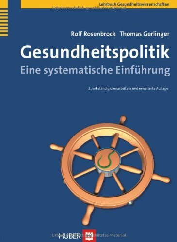 Gesundheitspolitik: Eine systematische Einführung