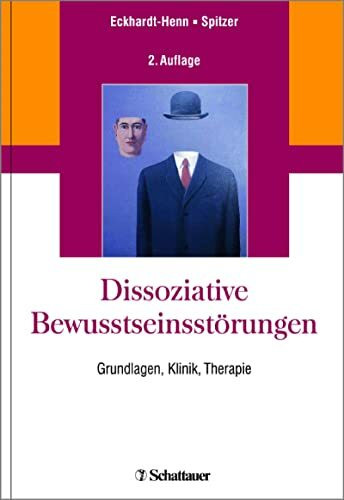 Dissoziative Bewusstseinsstörungen: Grundlagen, Klinik, Therapie