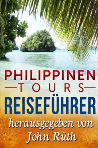 Philippinen Tours - Reiseführer