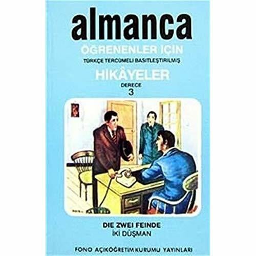 İki Düşman Derece 3 - Kitap 3: Almanca Hikayeler