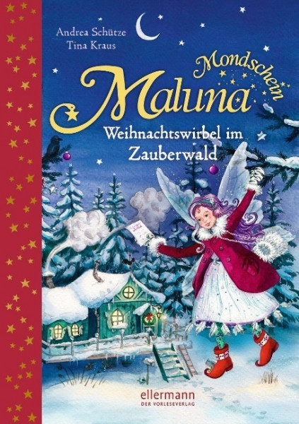 Maluna Mondschein - Weihnachtswirbel im Zauberwald