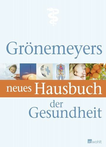 Grönemeyers neues Hausbuch der Gesundheit