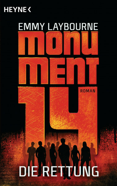 Monument 14: Die Rettung (3): Roman