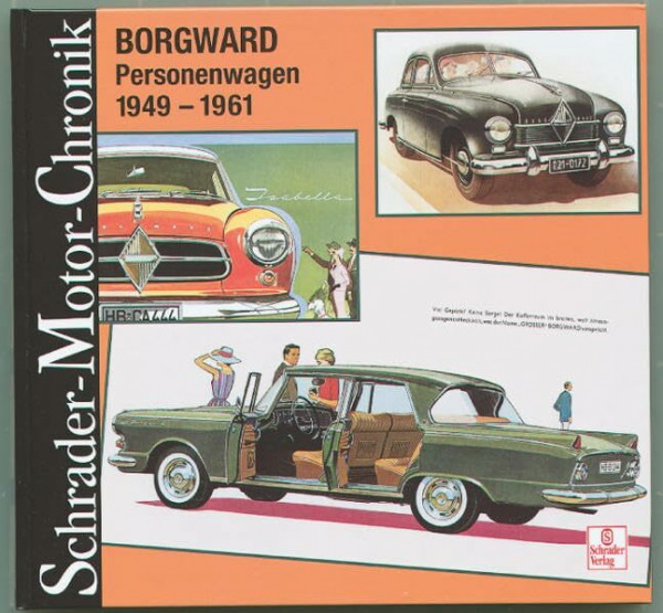 Borgward Personenwagen 1949-1961 (Schrader-Motor-Chronik)