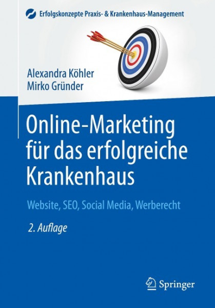 Online-Marketing für das erfolgreiche Krankenhaus