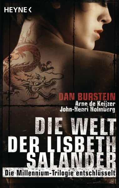 Die Welt der Lisbeth Salander: Die Millennium-Trilogie entschlüsselt