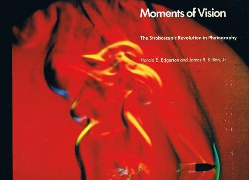 Moments of Vision: Stroboscopic Revolution in Photography