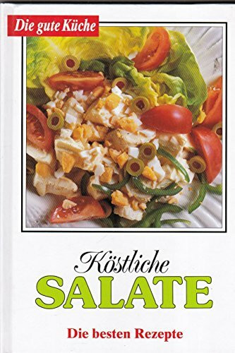 Köstliche Salate - Diverse