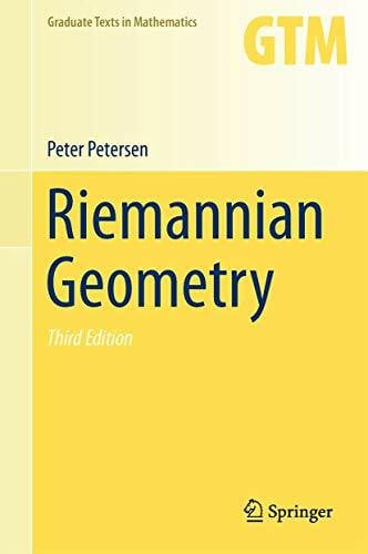 Riemannian Geometry (Graduate Texts in Mathematics, 171, Band 171)