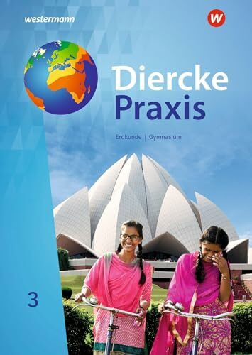 Diercke Praxis SI Arbeits- und Lernbuch - Ausgabe 2019 für Gymnasien in Nordrhein-Westfalen G9: Schülerband 3