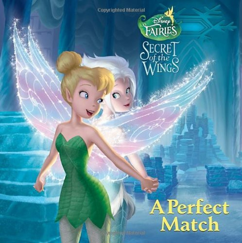 A Perfect Match (Disney Fairies)