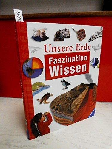 Faszination Wissen: Unsere Erde