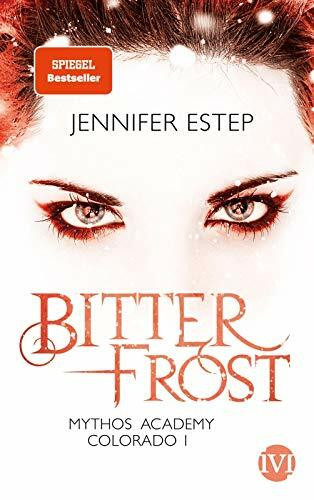 Bitterfrost: Mythos Academy Colorado 1