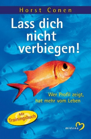 Lass dich nicht verbiegen