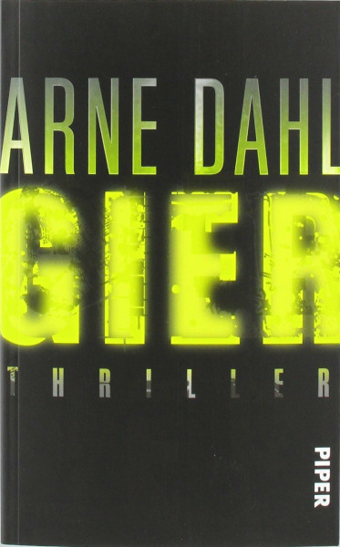 Gier: Thriller (Opcop-Gruppe, Band 1)