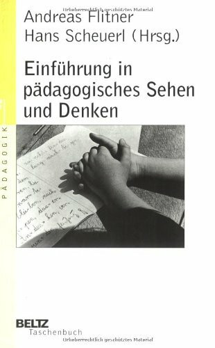 Einführung in pädagogisches Sehen und Denken