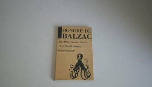 Der Pfarrer von Tours. Drei Erzählungen