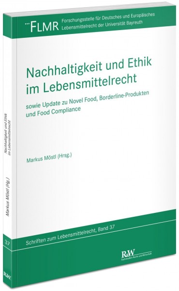 Nachhaltigkeit und Ethik im Lebensmittelrecht