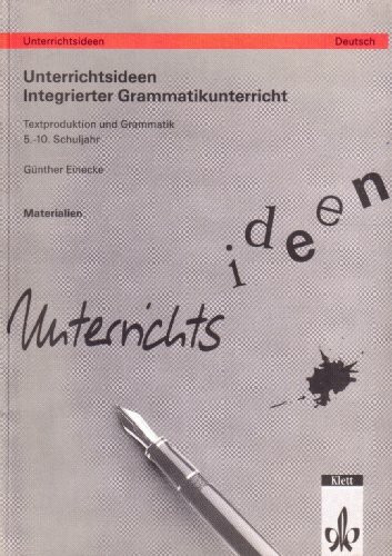 Integrierter Grammatikunterricht. Materialien