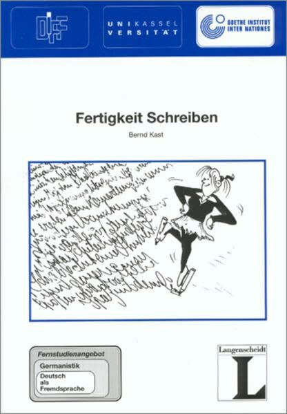 12: Fertigkeit Schreiben (Das Fernstudienangebot Deutsch als Fremdsprache)