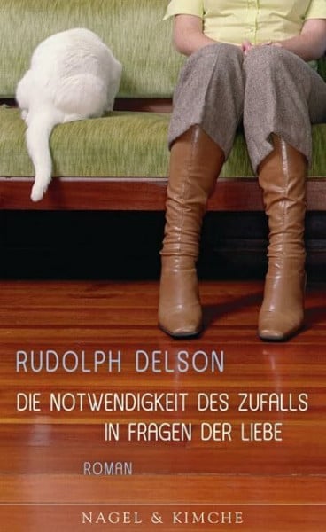 Die Notwendigkeit des Zufalls in Fragen der Liebe: Roman