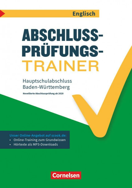 Abschlussprüfungstrainer Englisch - Baden-Württemberg - 9. Schuljahr: Hauptschulabschluss - Arbeitsheft mit Lösungen und Online-Training Grundwissen - Mit Audios online